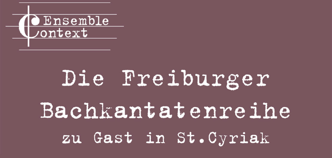 Die "Freiburger Bachkantatenreihe" ist am 21. September 2024 zu Gast in St. Cyriak.