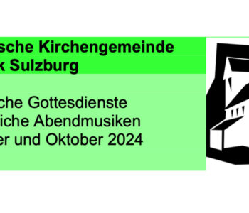 Musikalische Gottesdienste und geistliche Abendmusiken September und Oktober 2024